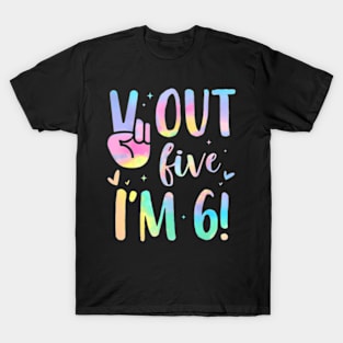 Peace Out Five I'M 6 Happy Birthday Tie Dye Boys Girls T-Shirt